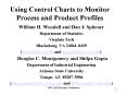 Using Control Charts to Monitor Process and Product Profiles PowerPoint PPT Presentation