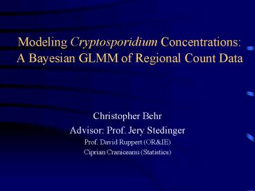 Modeling Cryptosporidium Concentrations: A Bayesian GLMM of Regional Count Data