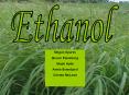 Ethanol PowerPoint PPT Presentation
