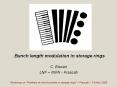 Bunch length modulation in storage rings PowerPoint PPT Presentation