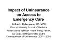 Impact of Uninsurance on Access to Emergency Care PowerPoint PPT Presentation