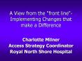 A View from the "front line" Implementing Changes that make a Difference PowerPoint PPT Presentation