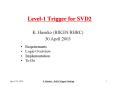 Level1 Trigger for SVD2 PowerPoint PPT Presentation