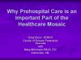 Why Prehospital Care is an Important Part of the Healthcare Mosaic PowerPoint PPT Presentation
