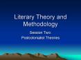 Literary Theory and Methodology PowerPoint PPT Presentation