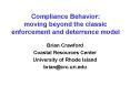 Compliance Behavior: moving beyond the classic enforcement and deterrence model PowerPoint PPT Presentation