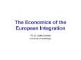 The Economics of the European Integration PowerPoint PPT Presentation