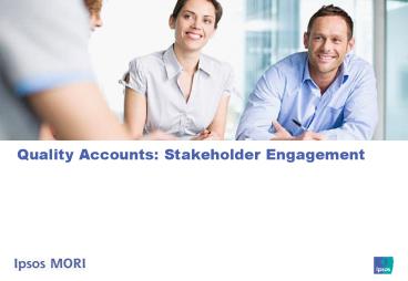 Quality Accounts: Stakeholder Engagement