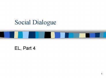 Social Dialogue