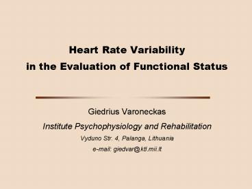 Heart Rate Variability in the Evaluation of Functional Status