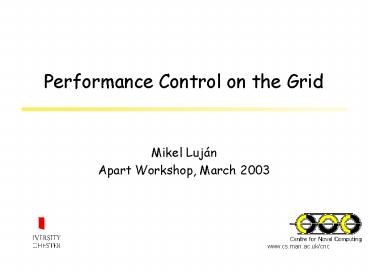 Performance Control on the Grid