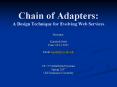 Chain of Adapters: A Design Technique for Evolving Web Services PowerPoint PPT Presentation
