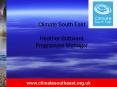 Climate South East PowerPoint PPT Presentation