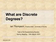 What are Discrete Degrees