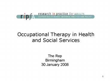 Occupational Therapy in Health and Social Services