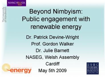 Beyond Nimbyism: Public engagement with renewable energy