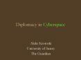 Diplomacy in Cyberspace PowerPoint PPT Presentation