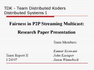 TDK Team Distributed Koders Distributed Systems I