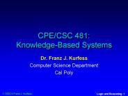 CPECSC 481: KnowledgeBased Systems