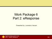 Work Package 6 Part 2: eResponse