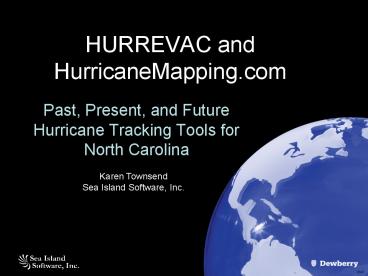 HURREVAC and HurricaneMapping.com
