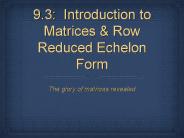 9.3: Introduction to Matrices