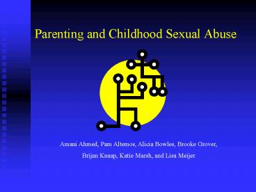 Parenting and Childhood Sexual Abuse presentation | free to view