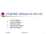 LHCFNAL Software for the LHC