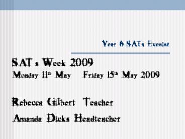 Year 6 SATs Evening