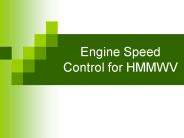Engine Speed Control for HMMWV