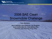 2006 SAE Clean Snowmobile Challenge