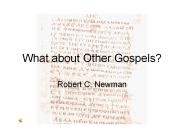 What about Other Gospels?