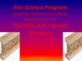 Fire Science Program Dutchess Community College Poughkeepsie, NY TGI Wooden I beam Test Burn April 4 PowerPoint PPT Presentation