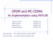 OFDM and MCCDMA: An Implementation using MATLAB