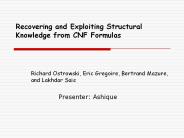 Recovering and Exploiting Structural Knowledge from CNF Formulas