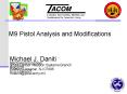 M9 Pistol Analysis and Modifications PowerPoint PPT Presentation