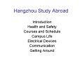 Hangzhou Study Abroad PowerPoint PPT Presentation