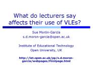 What do lecturers say affects their use of VLEs?
