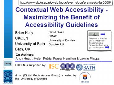 Contextual Web Accessibility Maximizing the Benefit of Accessibility Guidelines
