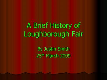 A Brief History of Loughborough Fair