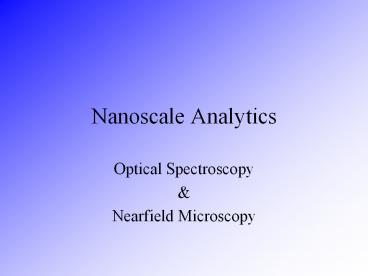 Nanoscale Analytics