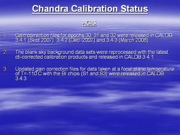Chandra Calibration Status