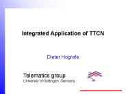 Integrated Application of TTCN