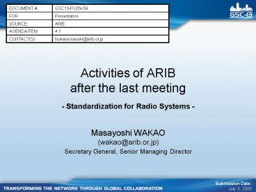 Activities of ARIB after the last meeting