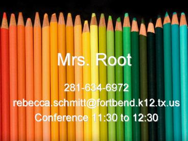 Mrs. Root