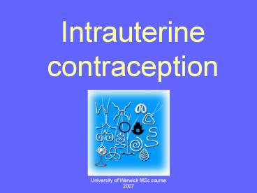 Intrauterine contraception