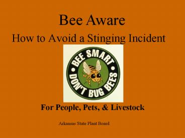 How to Avoid a Stinging Incident
