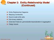 Chapter 2: EntityRelationship Model Continued