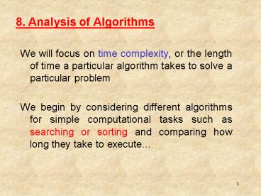 8. Analysis of Algorithms
