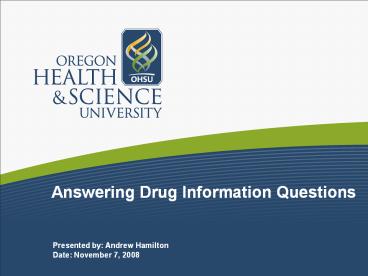 Answering Drug Information Questions